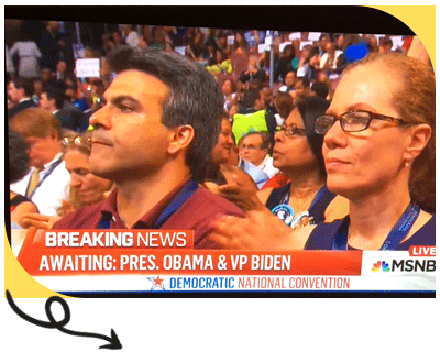 Craig at the Democratic National Convention waiting for then President Obama and Vice President Biden to speak
