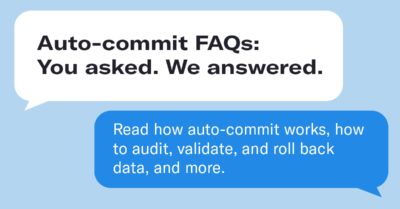 Answering your questions about auto-commit